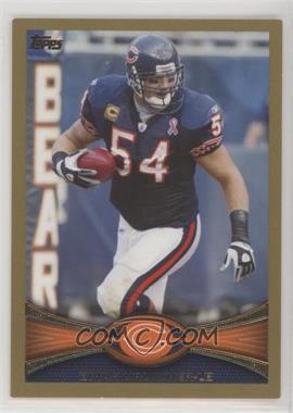 2012 Topps - [Base] - Gold #329 - Brian Urlacher /2012