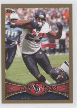 2012 Topps - [Base] - Gold #360 - Arian Foster /2012