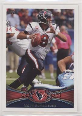 2012 Topps - [Base] #107 - Matt Schaub