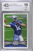 Andrew Luck (Ball Partly Out of Frame) [BCCG 10 Mint or Bet…