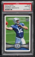 Andrew Luck (Ball Partly Out of Frame) [PSA 10 GEM MT]