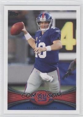 2012 Topps - [Base] #300.1 - Eli Manning (Blue Jersey)