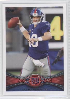 2012 Topps - [Base] #300.1 - Eli Manning (Blue Jersey)