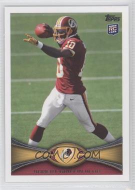 2012 Topps - [Base] #340.1 - Robert Griffin III (Throwing)