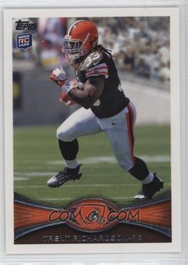 2012 Topps - [Base] #380.1 - Trent Richardson