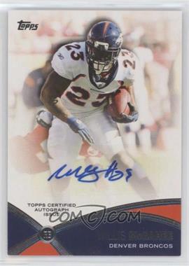 2012 Topps - Prolific Playmakers Autographs #PPA-WM - Willis McGahee [EX to NM]