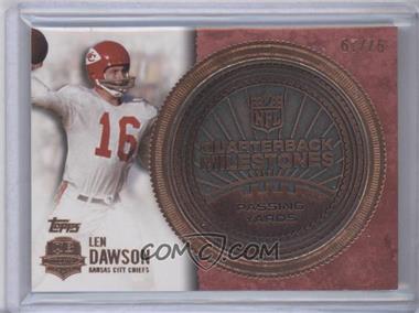 2012 Topps - QB Immortals Quarterback Milestones Passing Yards - Bronze #QMP-LD - Len Dawson /75