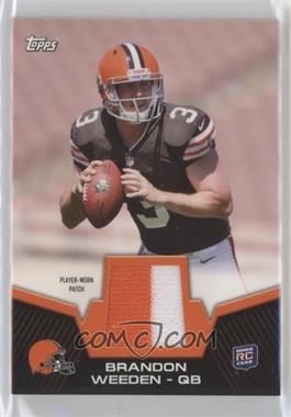 2012 Topps - Rookie Patch #RP-BW - Brandon Weeden