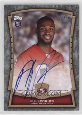 2012 Topps - Rookie Premiere Autographs #RPA-AJJ - A.J. Jenkins /90