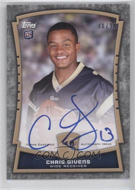 2012 Topps - Rookie Premiere Autographs #RPA-CGI - Chris Givens /90