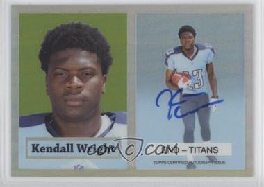 2012 Topps Chrome - 1957 Design - Refractor Autograph #16 - Kendall Wright [Noted]