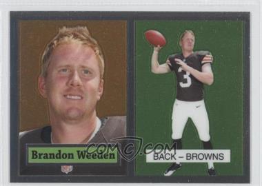 2012 Topps Chrome - 1957 Design #17 - Brandon Weeden