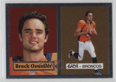 2012 Topps Chrome - 1957 Design #27 - Brock Osweiler