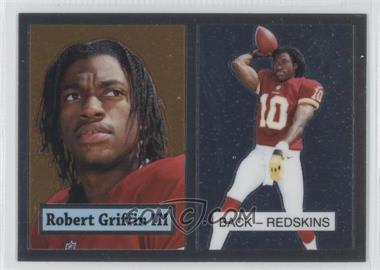 2012 Topps Chrome - 1957 Design #3 - Robert Griffin III