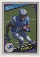 Ryan Broyles #/99