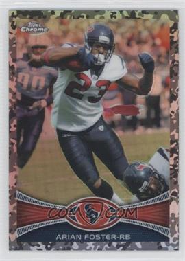 2012 Topps Chrome - [Base] - Military Refractors #206 - Arian Foster /499