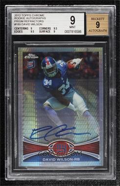 2012 Topps Chrome - [Base] - Prism Refractor Rookie Autographs #189 - David Wilson /50 [BGS 9 MINT]