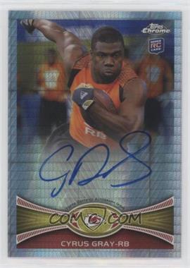 2012 Topps Chrome - [Base] - Prism Refractor Rookie Autographs #49 - Cyrus Gray /50 [EX to NM]