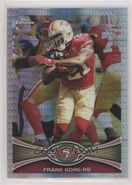 2012 Topps Chrome - [Base] - Prism Refractor #18 - Frank Gore /216