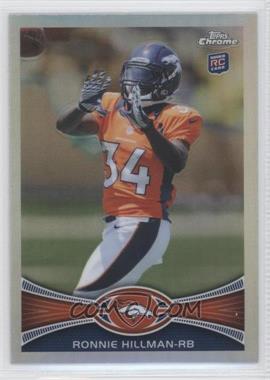 2012 Topps Chrome - [Base] - Refractor #192 - Ronnie Hillman