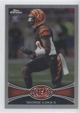 2012 Topps Chrome - [Base] - Refractor #205 - George Iloka