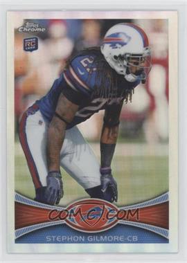 2012 Topps Chrome - [Base] - Refractor #26 - Stephon Gilmore