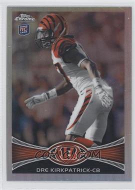 2012 Topps Chrome - [Base] - Refractor #28 - Dre Kirkpatrick