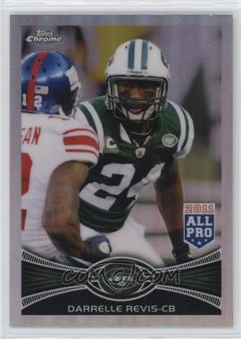 2012 Topps Chrome - [Base] - Refractor #33 - All-Pro - Darrelle Revis [EX to NM]