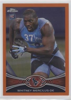 2012 Topps Chrome - [Base] - Retail Orange Refractor #111 - Whitney Mercilus