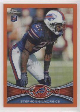 2012 Topps Chrome - [Base] - Retail Orange Refractor #26 - Stephon Gilmore