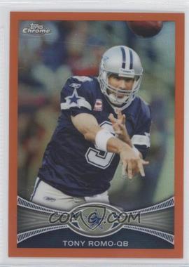 2012 Topps Chrome - [Base] - Retail Orange Refractor #63 - Tony Romo