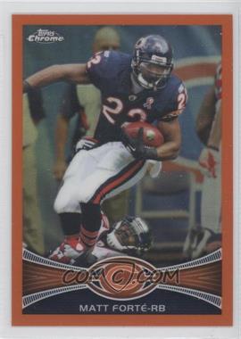 2012 Topps Chrome - [Base] - Retail Orange Refractor #69 - Matt Forte