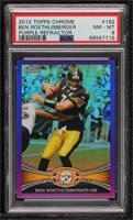 Ben Roethlisberger [PSA 8 NM‑MT] #/499