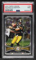 Ben Roethlisberger [PSA 9 MINT]