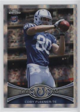 2012 Topps Chrome - [Base] - Retail X-Fractor #209 - Coby Fleener