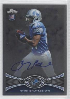 2012 Topps Chrome - [Base] - Rookie Autographs #186 - Ryan Broyles