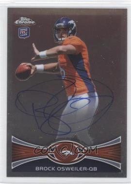 2012 Topps Chrome - [Base] - Rookie Autographs #210 - Brock Osweiler