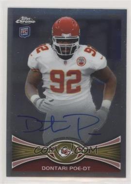 2012 Topps Chrome - [Base] - Rookie Autographs #94 - Dontari Poe