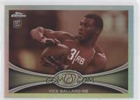 Vick Ballard #/99