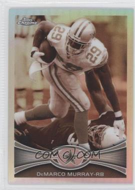 2012 Topps Chrome - [Base] - Sepia-Tone Refractor #21 - DeMarco Murray /99