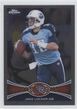 2012 Topps Chrome - [Base] #135 - Jake Locker