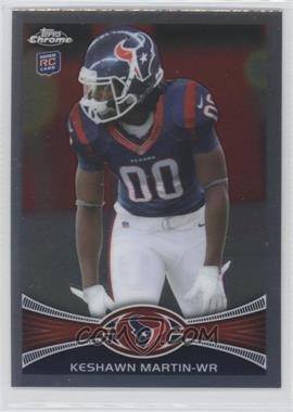 2012 Topps Chrome - [Base] #16 - Keshawn Martin