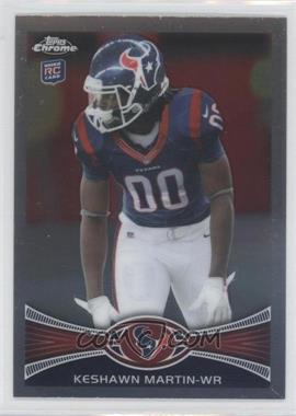 2012 Topps Chrome - [Base] #16 - Keshawn Martin