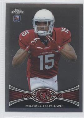 2012 Topps Chrome - [Base] #166.1 - Michael Floyd ("Cardinals" Visible on Jersey)