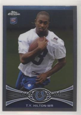 2012 Topps Chrome - [Base] #168 - T.Y. Hilton