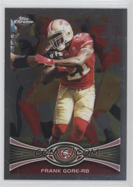 2012 Topps Chrome - [Base] #18 - Frank Gore