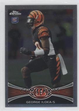 2012 Topps Chrome - [Base] #205 - George Iloka