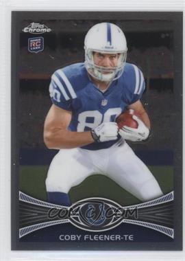 2012 Topps Chrome - [Base] #209.2 - Coby Fleener (Ball in Left Hand)