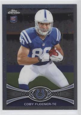 2012 Topps Chrome - [Base] #209.2 - Coby Fleener (Ball in Left Hand)