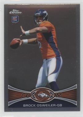2012 Topps Chrome - [Base] #210.1 - Brock Osweiler (Both Arms to the Side)